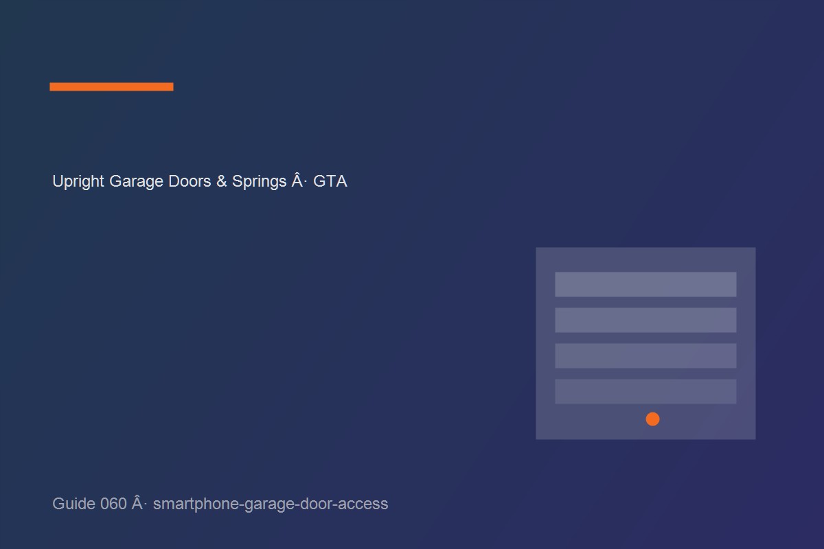 Garage door inspection illustrating smartphone garage door access at a GTA home.
